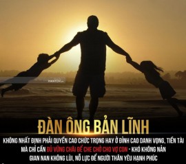 KHÁC BIỆT GIỮA ĐÀN ÔNG BẤT TÀI VÀ ĐÀN ÔNG CÓ BẢN LĨNH